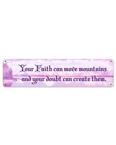Your Faith Can Move Mountains Vintage Sign, Ocean and Beach, Metal Sign, Wall Art, 20 X 5 Inches