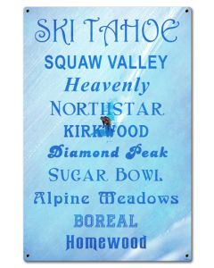 Ski Tahoe Resorts Vintage Sign, Travel, Metal Sign, Wall Art, 16 X 24 Inches