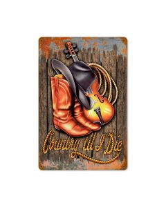 Country Til I Die Vintage Sign, Other, Metal Sign, Wall Art, 12 X 18 Inches