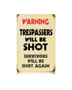 Trespassers Vintage Sign, Oil & Petro, Metal Sign, Wall Art, 12 X 18 Inches