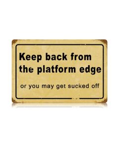 Platform Edge Vintage Sign, Oil & Petro, Metal Sign, Wall Art, 18 X 12 Inches