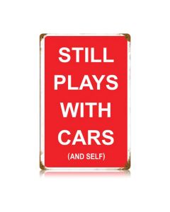 Plays With Cars And Self Vintage Sign, Oil & Petro, Metal Sign, Wall Art, 12 X 18 Inches
