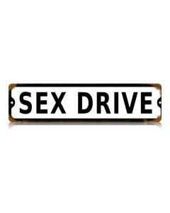 Sex Drive Vintage Sign, Transportation, Metal Sign, Wall Art, 20 X 5 Inches