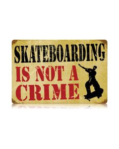 Skateboarding Crime Vintage Sign, Humor, Metal Sign, Wall Art, 18 X 12 Inches