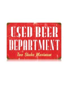 Used Beer Vintage Sign, Man Cave, Metal Sign, Wall Art, 18 X 12 Inches
