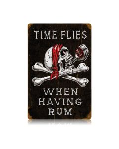 Time Flies Rum Vintage Sign, Oil & Petro, Metal Sign, Wall Art, 12 X 18 Inches