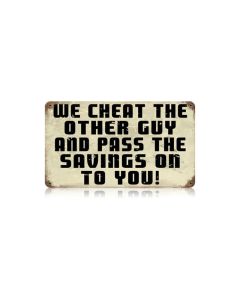 Cheat Other Guy Vintage Sign, Oil & Petro, Metal Sign, Wall Art, 14 X 8 Inches