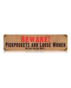 Beware Pickpockets Vintage Sign, Oil & Petro, Metal Sign, Wall Art, 20 X 5 Inches