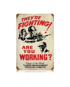 Fighting Working Vintage Sign, Military, Metal Sign, Wall Art, 12 X 18 Inches
