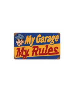 My Garage My Rules Vintage Sign, Oil & Petro, Metal Sign, Wall Art, 8 X 14 Inches