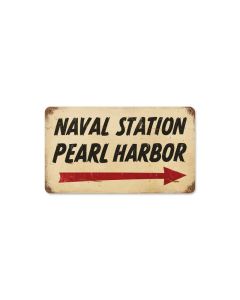 Pearl Harbor Naval Vintage Sign, Military, Metal Sign, Wall Art, 8 X 14 Inches