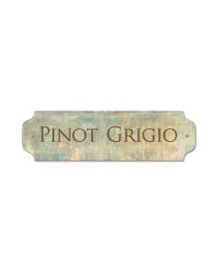Pinot Grigio Vintage Sign, Food & Drink, Metal Sign, Wall Art, 12 X 3 Inches