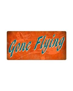 Gone Flying Vintage Sign, Aviation, Metal Sign, Wall Art, 36 X 18 Inches