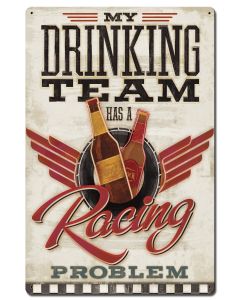 Drinking Team Corrugated Vintage Sign