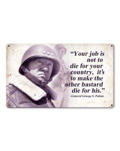 George Patton Quote Vintage Sign