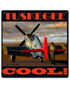 Tuskegee Cool 12 X 12 vintage metal sign