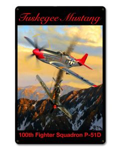 Tuskegee Mustang 100th P-51D 12 X 18 vintage metal sign