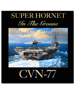 Super Hornet CVN-77 36 X 36 vintage metal sign