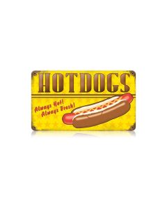 Hot Dogs Always Hot Vintage Sign