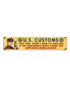 Us Customs Vintage Sign
