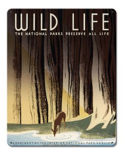 Wild Life The National Parks Preserve All Life Vintage Metal Sign