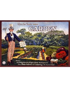 Uncle Sam Says Garden Vintage Metal Sign