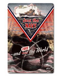 Join The Navy and Free The World 12 X 18 vintage metal sign