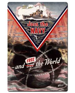 Join The Navy and Free The World 24 X 36 vintage metal sign