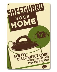 Safeguard Your Home 12 X 18 vintage metal sign