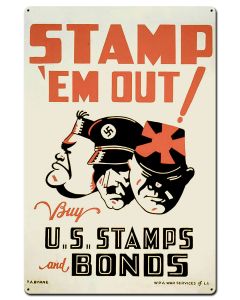 Stamp 'em Out Vintage Sign