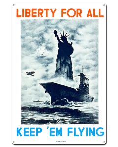 Liberty For All Vintage Sign