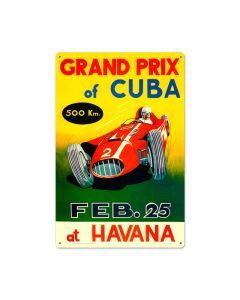 Grand Prix Cuba, Automotive, Metal Sign, 16 X 24 Inches
