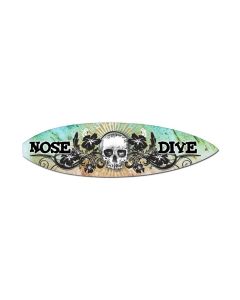 Nose Dive, Sports and Recreation, Surfboard Metal Sign, 6 X 22 Inches