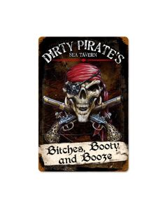 Dirty Pirates, Humor, Vintage Metal Sign, 12 X 18 Inches