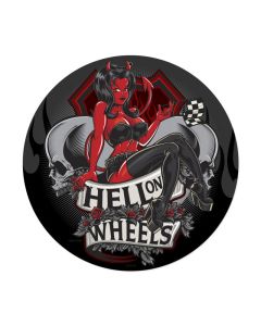 Hell on Wheels, Automotive, Round Metal Sign, 14 X 14 Inches