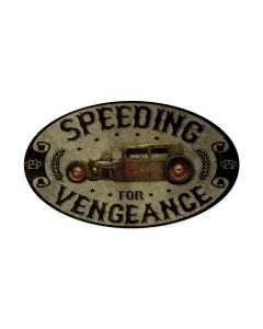 Speeding Vengance, Automotive, Oval Metal Sign, 24 X 14 Inches