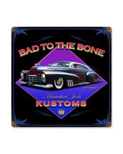 Bad to the Bone, Automotive, Vintage Metal Sign, 12 X 12 Inches