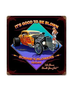 Good to be Blown, Automotive, Vintage Metal Sign, 12 X 12 Inches