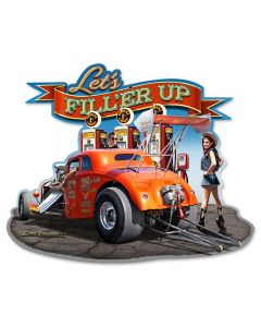 Fill'er Up, Automotive, Custom Metal Shape, 18 X 15 Inches
