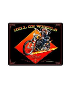 Hell On Wheels, Motorcycle, Metal Sign, 15 X 12 Inches