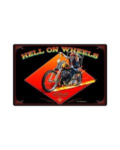 Hell On Wheels, Motorcycle, Metal Sign, 18 X 12 Inches