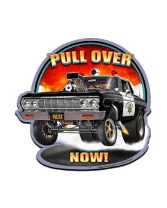 Pull Over Now, Automotive, Custom Metal Shape, 28 X 28 Inches