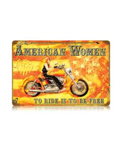 American Women, Motorcycle, Vintage Metal Sign, 18 X 12 Inches