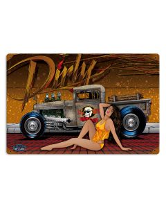 Dirty, Automotive, Vintage Metal Sign, 18 X 12 Inches