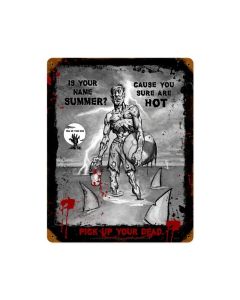 Zombie Is Your Name Summer, Humor, Vintage Metal Sign, 12 X 15 Inches