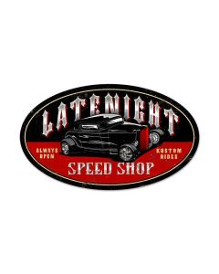 Latenite Speed Shop, Automotive, Oval Metal Sign, 24 X 14 Inches