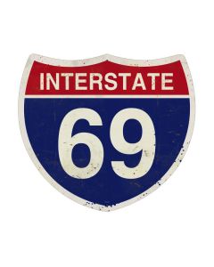 Interstate 69, Street Signs, Custom Metal Shape, 16 X 16 Inches