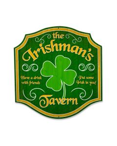 Irishmans Tavern, Bar and Alcohol, Custom Metal Shape, 20 X 20 Inches