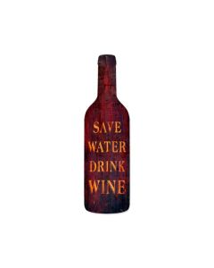 Save Water, Bar and Alcohol, Custom Metal Shape, 8 X 26 Inches