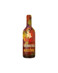 Wine Drinkers Welcome, Bar and Alcohol, Custom Metal Shape, 8 X 26 Inches